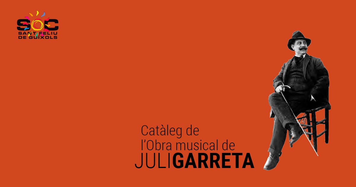 Juli Garreta - Catàleg de l'Obra musical de Juli Garreta